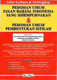 Image of Pedoman Umum Ejaan Bahasa Indonesia Yang Disempurnakan & Pedoman Umum Pembentukan Istilah. Edisi Terbaru dan Terlengkap