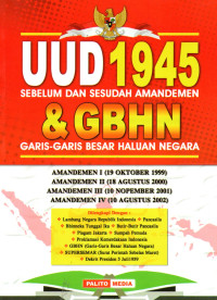 Image of UUD 1945 Sebelum dan Sesudah Amandemen & GBHN Garis-Garis Besar Halun Negara