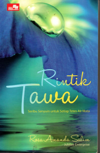 Image of Rintik Tawa: Seribu Senyum Untuk Tetes Air Mata