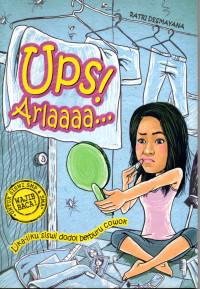 Image of Ups! Arlaaaa....: Lika Liku Siswi Dodol Berburu Cowok