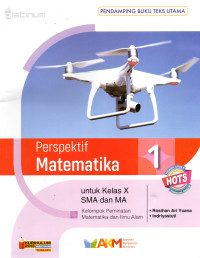 Image of Perspektif Matematika 1 Untik Kelas X SMA Dan MA Kelompok Peminatan Matematika dan Ilmu Alam