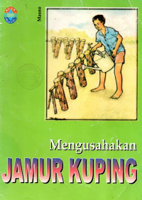 Image of Mengusahakan Jamur Kuping