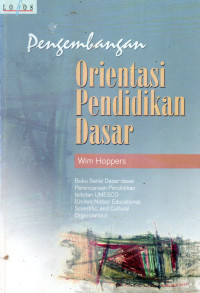 Image of Pengembangan Orientasi Pendidikan Dasar