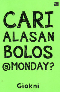 Image of Cari Alasan Bolos @Mobday?