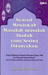 Image of Syariat Menjawab Masalah-Masalah Ibadah Yang Sering Ditanyakan