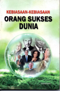 Image of Kebiasaan-Kebiasaan Orang Sukses Dunua