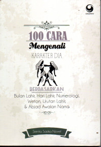 Image of 100 Cara Mengenali Karakter Dia