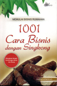 Image of 1001 Cara Bisnis dengan Singkong