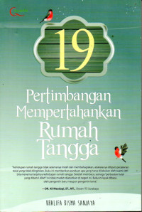 Image of 19 Pertimbangan Mempertahankan Rumah Tangga