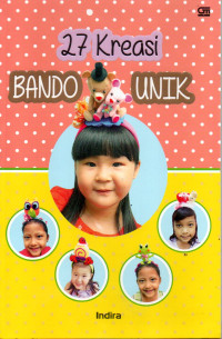 Image of 27 Kreasi Bando unik
