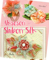Image of Aksesori dari Shibori Silk
