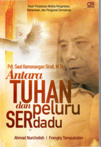Image of Antara Tuhan dan Peluru Serdadu