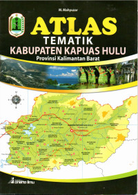 Image of Atlas Tematik Kabupaten Kapuas Hulu