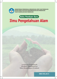 Image of Buku Panduan Guru Ilmu Pengetahuan Alam untuk SMA Kelas X