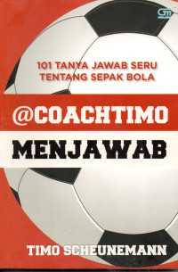 Image of Choachtimo Menjawab: 101 Tanya Jawab Seru Tentang Sepak Bola