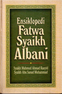 Image of Ensiklopedi Fatwa Syaikh Albani