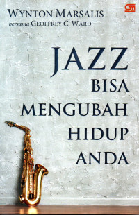 Image of Jazz Bisa Mengubah Hidup Anda