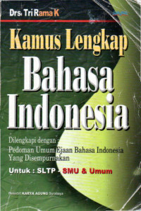 Image of Kamus Lengkap Bahasa Indonesia  Untuk SLTP-SMU dan Umum