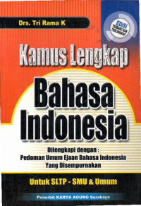 Image of Kamus Lengkap Bahasa Indonesia Untuk SMP, SMU dan Umum