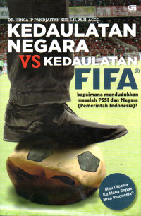 Image of Kedaulatan Negara VS Kedaulatan FIFA