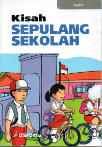 Image of Kisah Sepulang Sekolah