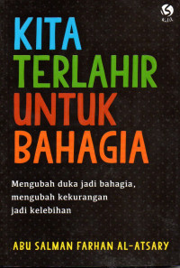 Image of Kita terlahir untuk bahagia