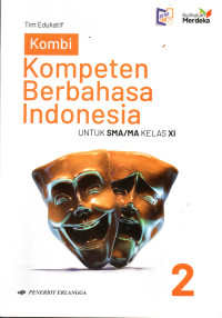 Image of Kompeten Berbahasa Indonesia Untuk SMA/MA Kelas XI
