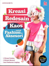 Image of Kreasi Redesain Kaos untuk Fashion & Aksesori