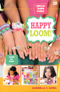Image of Kreasi tanpa batas : Happy loom