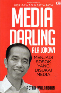 Image of Media Darling Ala Jokowi
