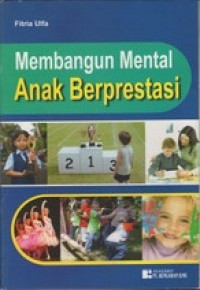 Image of Membangun mental anak berprestasi