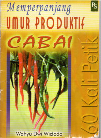 Image of Memperpanjang Umur Produktif Cabai (60 Kali Petik)