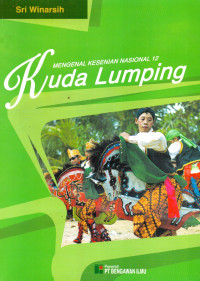Image of Mengenal Kesenian Nasional 12 Kuda Lumping
