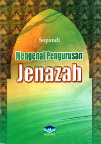 Image of Mengenal Pengurusan Jenazah