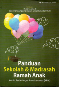 Image of Panduan Sekolah & Madrasah Ramah Anak