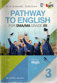 Image of Pathway To English For SMA/MA Grade XII Kelompok Wajib