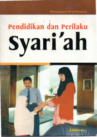 Image of Pendidikan dan Perilaku Syari'ah