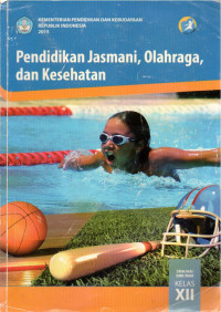Image of Pendidikan Jasmani, Olahraga dan Kesehatan Kelas XII