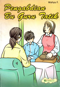 Image of Pengabdian Bu Guru Tatik