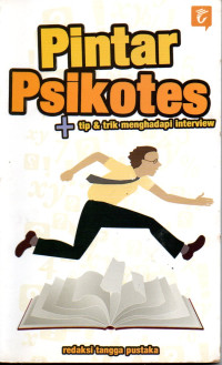 Image of Pintar Psikotes + Tips dan Trik Menghadapi Interview