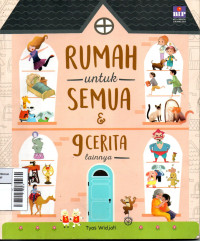 Image of Rumah Untuk Semua Dan 9 Cerita Lainnya