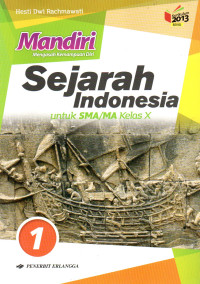 Image of Sejarah Indonesia : Untuk SMA/MA Kelas X
