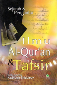 Image of Sejarah & Pengantar Ilmu Al-Qur'an & Tafsir