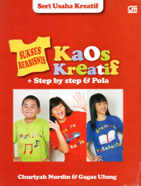 Image of Sukses Berbisnis Kaos kreatif Step by Step dan Pola