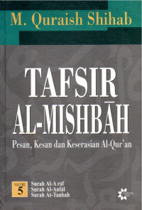 Image of Tafsir Al-Misbah Volume 5 Surah Al A'raf, Al Anfal, At Taubah