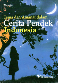 Image of Tema dan amanat Dalam Cerita Pendek Indonesia