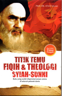 Image of Titik Temu Fiqih & Theologi Syiah-Sunni