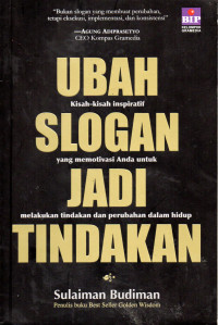 Image of Ubah Slogan Jadi Tindakan