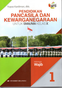 Image of Pendidikan Pancasila dan kewarganegaraan Kelas X