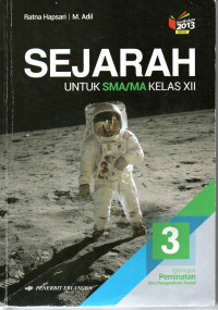 Image of Sejarah Untuk SMA/MA Kelas XII Kelompok Peminatan Ilmu Pengetahuan Sosial